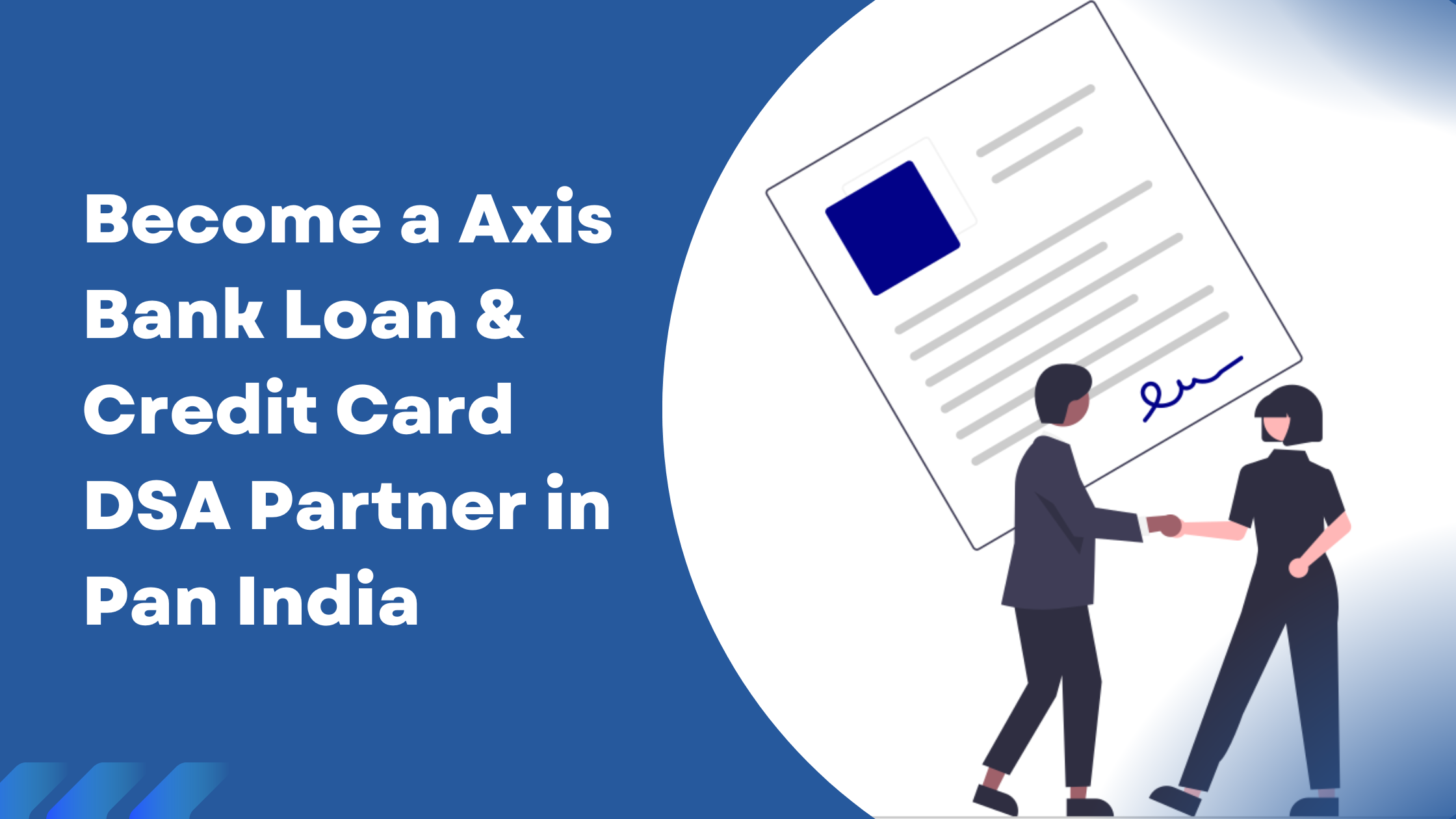 Axis Bank DSA Registration for Loan and Credit Card in Pan India