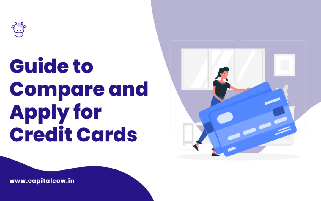 The Ultimate Guide to Compare and Apply for Credit Cards in India (2026)